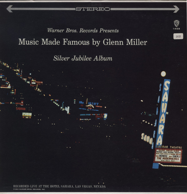 TEX BENEKE - Tex Beneke, Ray Eberle, The Modernaires, Paula Kelly ‎: Music Made Famous By Glenn Miller [Silver Jubilee Album] cover 